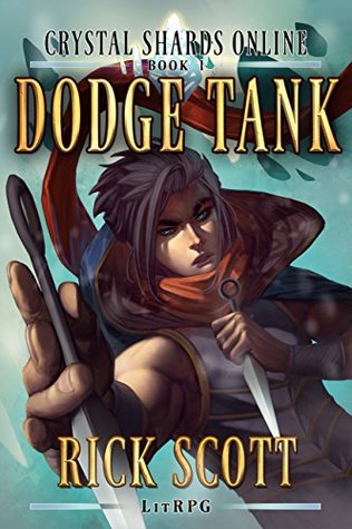 Dodge Tank (Crystal Shards Online, #1)