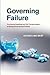 Governing Failure: Provisional Expertise and the Transformation of Global Development Finance