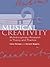 Musical Creativity: Multidisciplinary Research in Theory and Practice