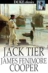 Jack Tier: Or, Th...