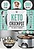 Keto Diet 5-Ingredient Croc...