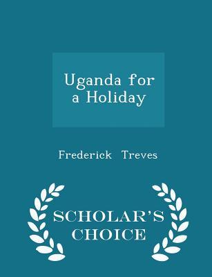 Uganda for a Holiday