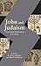John and Judaism: A Contest...