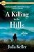 A Killing in the Hills (Bell Elkins, #1)