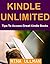 KINDLE UNLIMITED: Tips To A...