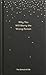 Why You Will Marry the Wrong Person by The School of Life
