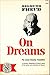 On Dreams by Sigmund Freud