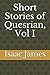 Short Stories of Quesrian, Vol I by Isaac James