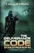 The Deliverance Code (Star Streaker) (Volume 2)