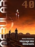 Nebular 40 - Message des Génorants
