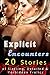 Explicit Encounters! (20 St...