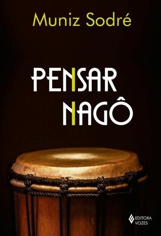 Pensar Nagô (Paperback)