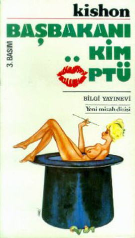 Başbakanı Kim Öptü (Paperback)