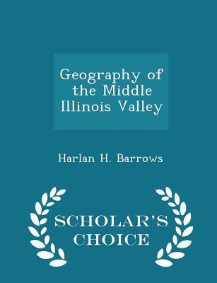 Geography of the Middle Illinois Valley