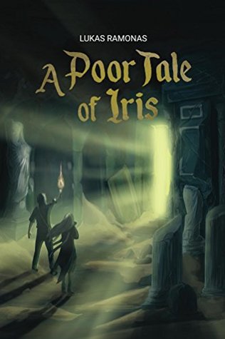 A Poor Tale of Iris (Kindle Edition)