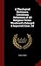 A Theological Dictionary, Containing Definitions of All Religious Terms. Woodward's Enlarged & Improved Amer. Ed