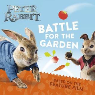Battle for the Garden (Peter Rabbit)