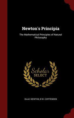 Newton's Principia: The Mathematical Principles of Natural Philosophy