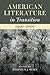 American Literature in Transition, 1990–2000 by Stephen J. Burn