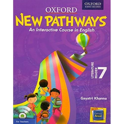 New Pathways Literature Reader 7 By Gayatri Khanna