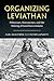Organizing Leviathan: Polit...