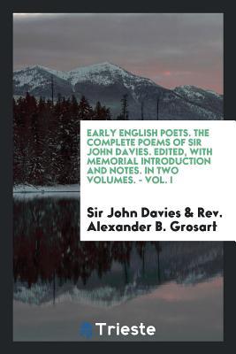 The complete poems of Sir John Davies