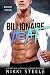 Billionaire Heat by Nikki Steele