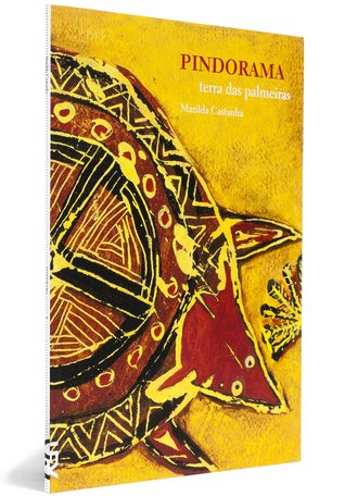 Pindorama: terra das palmeiras (Paperback)