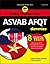 ASVAB AFQT For Dummies, 3rd Edition with Online Practice Tests