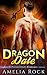 Dragon Date by Amelia Rock