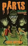 Parts (Graveyard Shift: The Adventures of Carson Dudley Book 3)