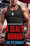 A SEAL's Honor by J.M. Stewart