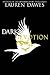Dark Devotion (Dark #3)