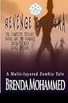 Revenge of Zeeka : Horror Trilogy