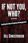 If Not You, Who? ...