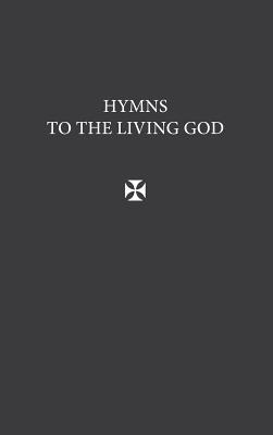 Hymns to the Living God