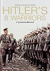 8 ขุนพลของฮิตเลอร์