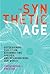 The Synthetic Age: Outdesig...
