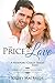The Price Of Love: A Christ...