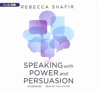 Speaking with Power and Persuasion Lib/E (Audio CD)