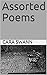 Assorted Poems
