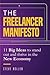 The Freelancer Manifesto by Steve Roller