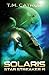 Solaris (Star Streaker) (Volume 1)