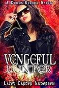 Vengeful Hunter
