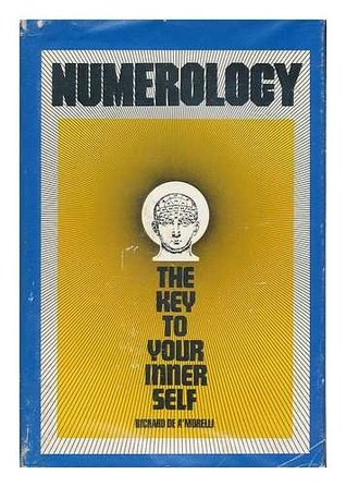 Numerology, the Key to Your Inner Self (Unknown Binding)