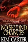 No Second Chances No Second Chances