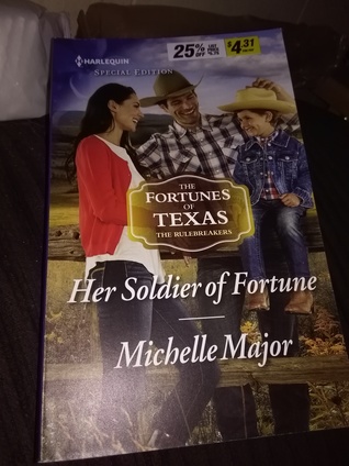 Her Soldier Of Fortune By Michelle Major