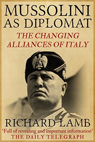 Mussolini as Diplomat (Kindle Edition)
