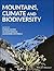 Mountains, Climate and Biod...