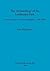 The Archaeology of the Landscape Park: Garden design in Norfolk, England, c. 1680-1840 (BAR British)